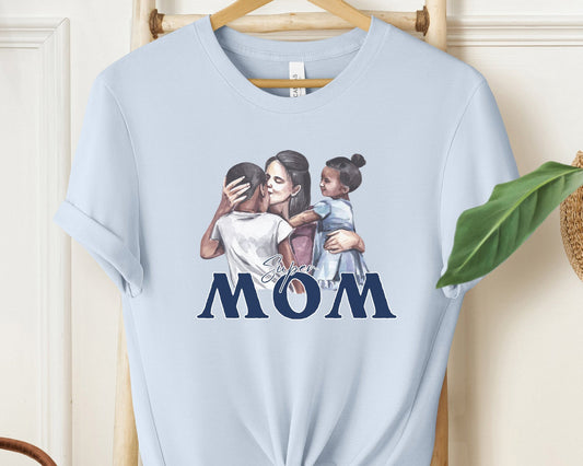 "Super Mom Graphic Tee for Mothers of Sons and Daughters | Soft Cotton Crewneck Shirt"